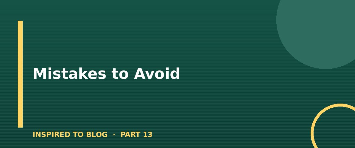Section banner: Mistakes to Avoid