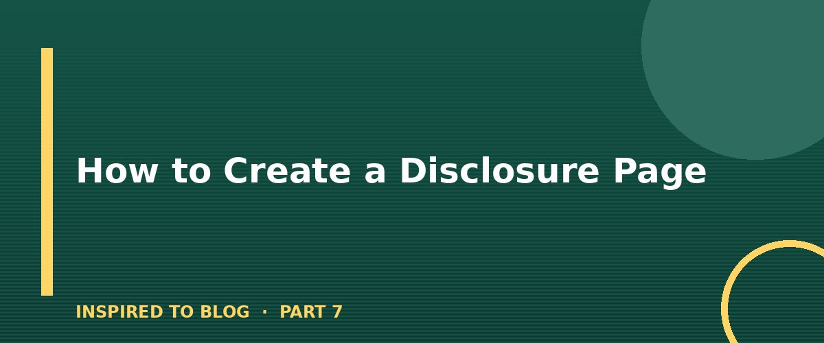 Section banner: How to Create a Disclosure Page