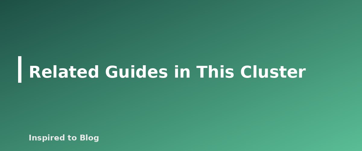 Related Guides in This Cluster - banner for AI Tools for Bloggers and Creators: What They Can Do, What They Cannot and How to Use Them