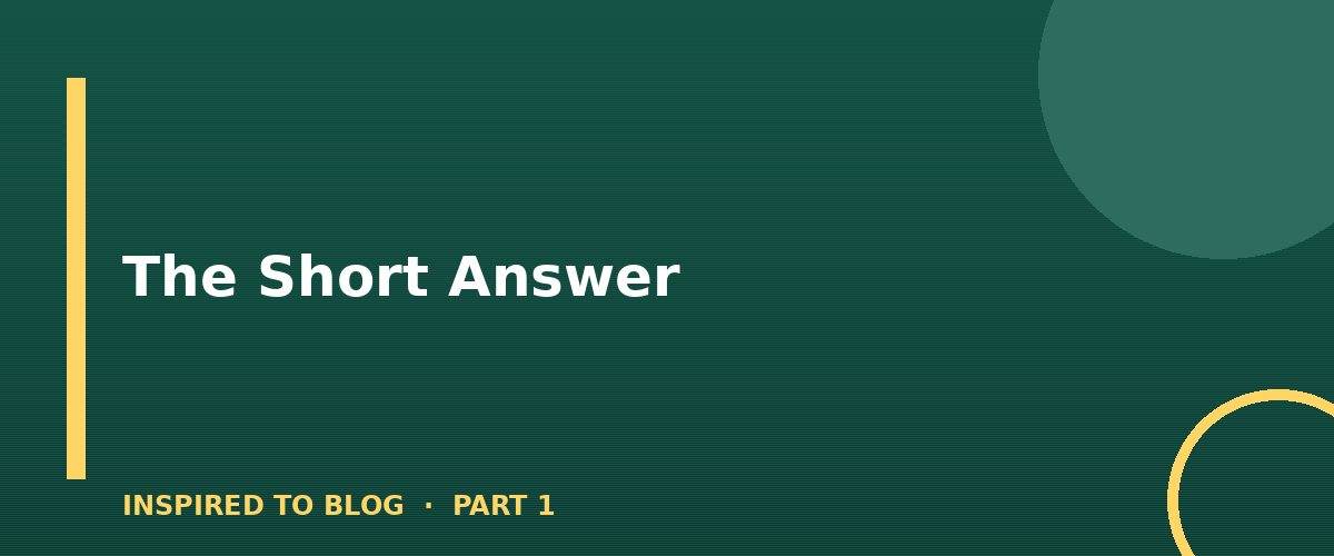 Section banner: The Short Answer
