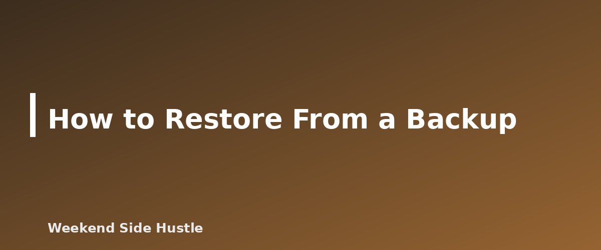 How to Restore From a Backup - illustration for How to Back Up Your WordPress Site: Files, Database and a Restore Plan