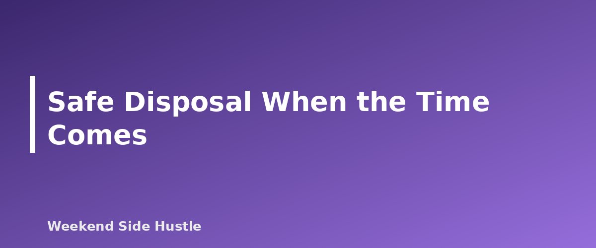 Safe Disposal When the Time Comes - section banner for How Long to Keep Side Hustle Records