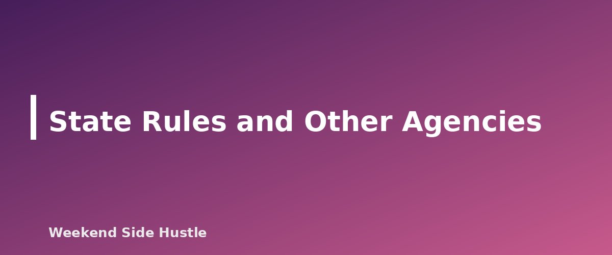 State Rules and Other Agencies - section banner for How Long to Keep Side Hustle Records