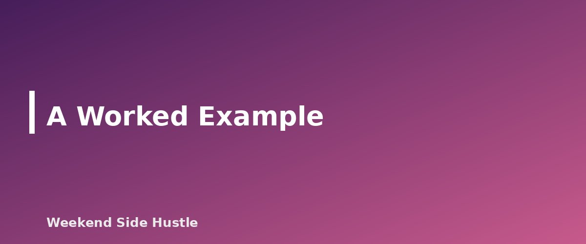 A Worked Example - section banner for How to Budget Irregular Side Hustle Income
