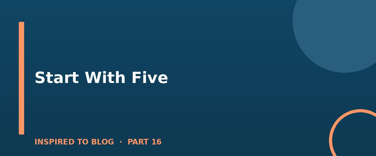 Section banner: Start With Five