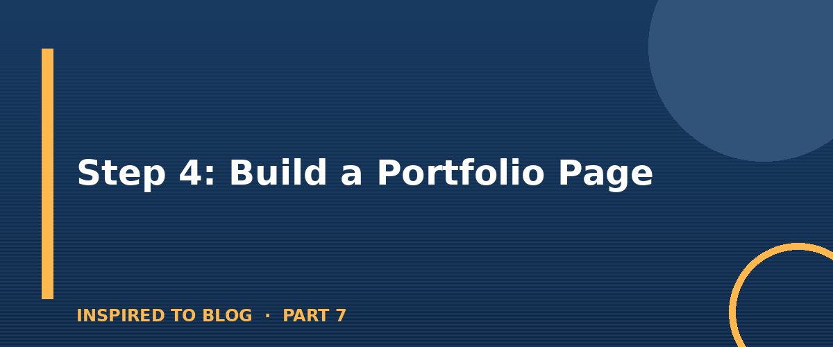 Section banner: Step 4: Build a Portfolio Page