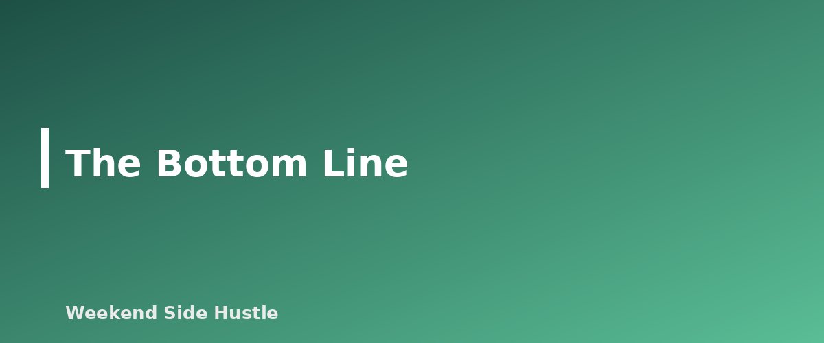 The Bottom Line - section banner for Quarterly Estimated Taxes for Side Hustles