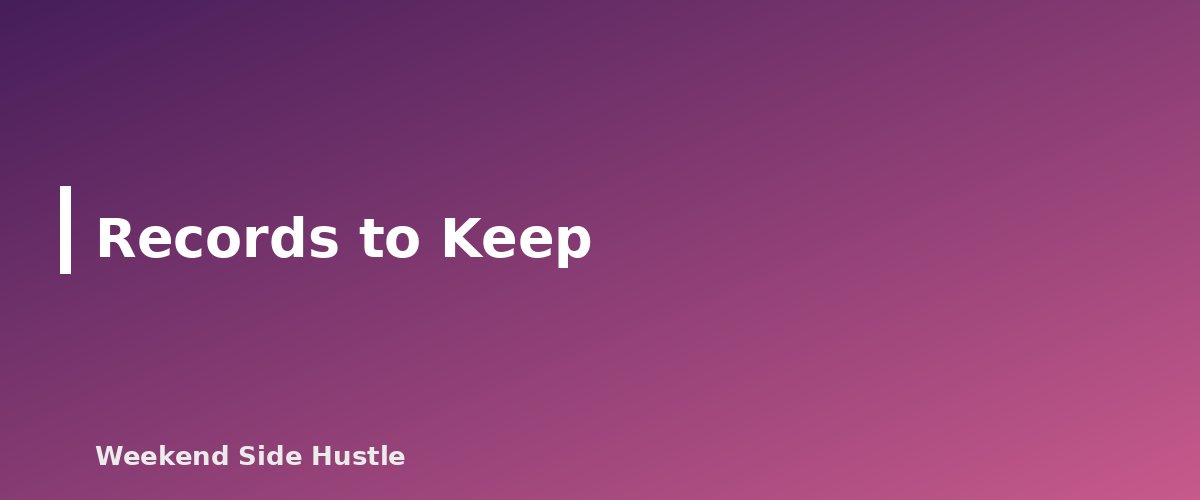Records to Keep - section banner for Side Hustle Tax Deductions
