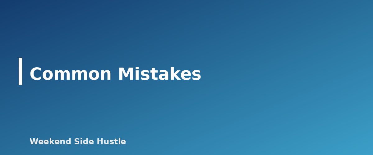 Common Mistakes - section banner for Solo 401(k) vs SEP IRA for Side Hustles